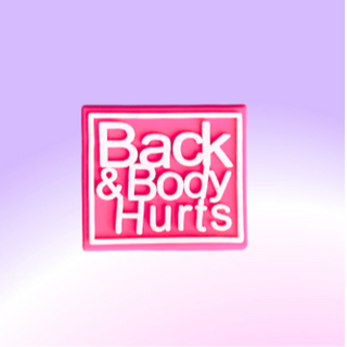 Back & Body Hurts